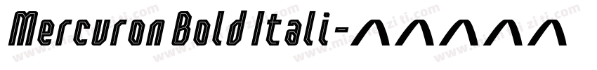 Mercuron Bold Itali字体转换